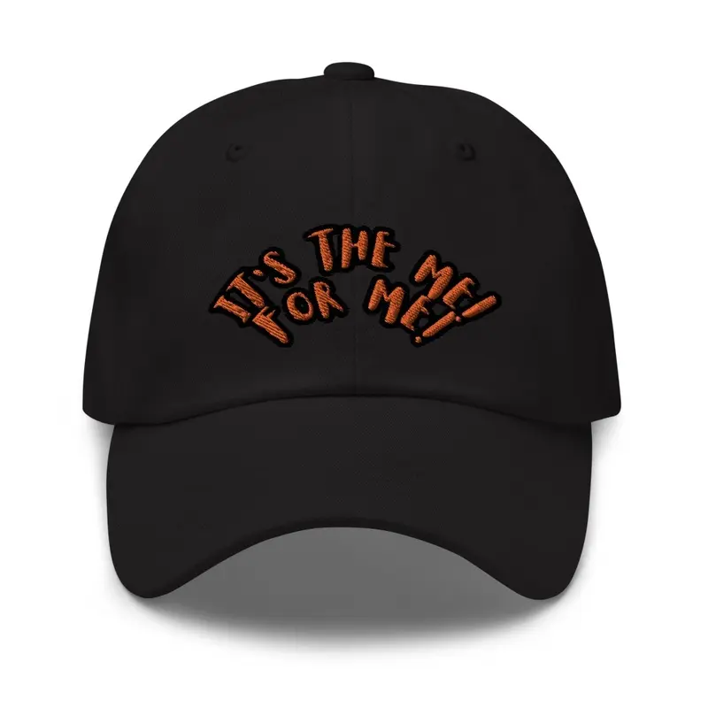 Its The Me Dad Cap 2.0